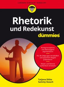 Tatjana Ditko und Sammy Stauch – Rhetorik für Dummies